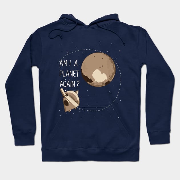 Em I a planet again?? Hoodie by saretta